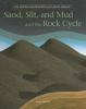 Sand__silt__and_mud_and_the_rock_cycle