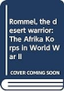 Rommel__the_desert_warrior
